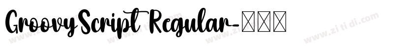 GroovyScript Regular字体转换